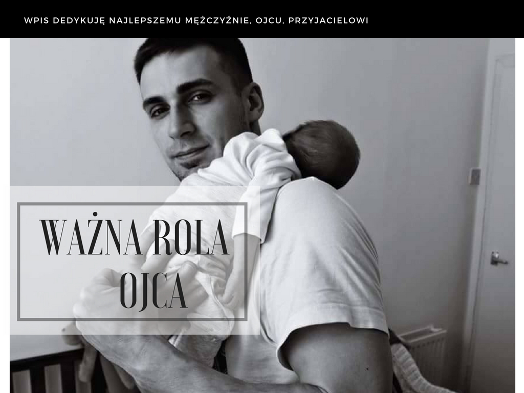 ważna rola ojca