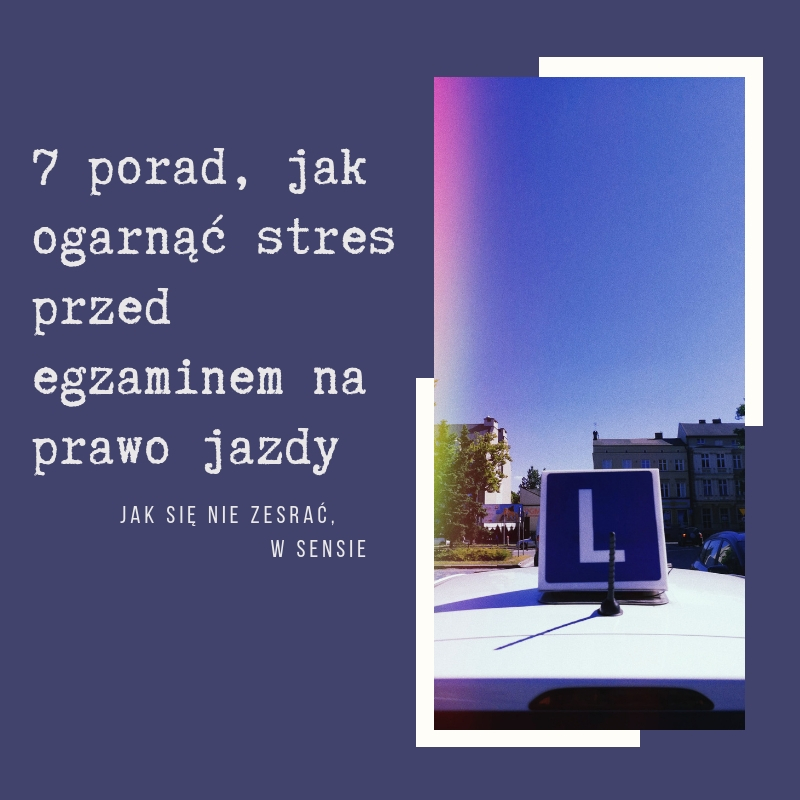 prawo jazdy stres
